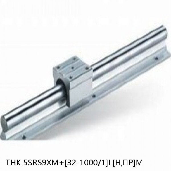 5SRS9XM+[32-1000/1]L[H,​P]M THK Miniature Linear Guide Caged Ball SRS Series