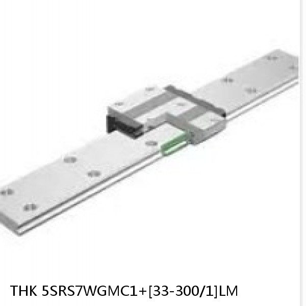 5SRS7WGMC1+[33-300/1]LM THK Miniature Linear Guide Full Ball SRS-G Accuracy and Preload Selectable
