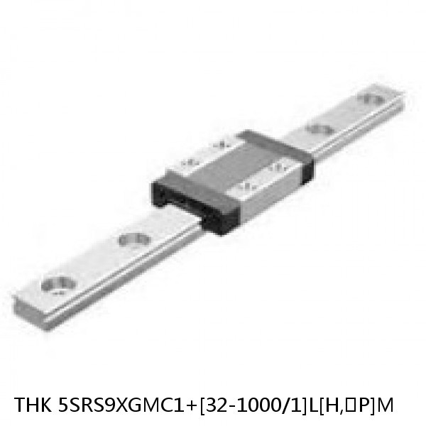 5SRS9XGMC1+[32-1000/1]L[H,​P]M THK Miniature Linear Guide Full Ball SRS-G Accuracy and Preload Selectable