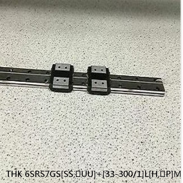6SRS7GS[SS,​UU]+[33-300/1]L[H,​P]M THK Miniature Linear Guide Full Ball SRS-G Accuracy and Preload Selectable