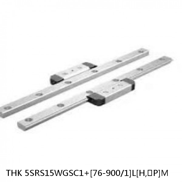 5SRS15WGSC1+[76-900/1]L[H,​P]M THK Miniature Linear Guide Full Ball SRS-G Accuracy and Preload Selectable