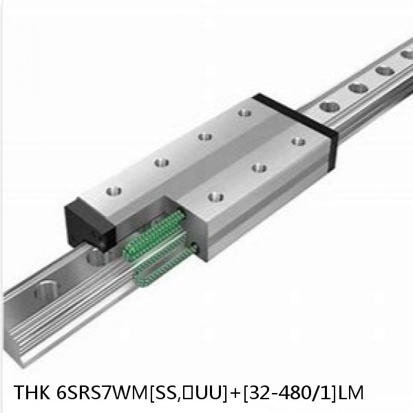 6SRS7WM[SS,​UU]+[32-480/1]LM THK Miniature Linear Guide Caged Ball SRS Series