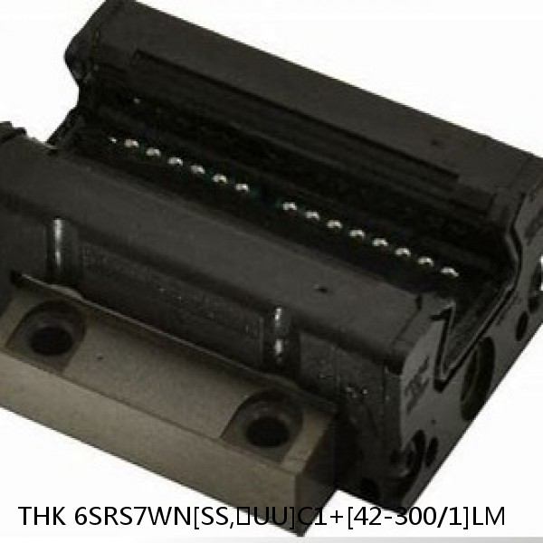 6SRS7WN[SS,​UU]C1+[42-300/1]LM THK Miniature Linear Guide Caged Ball SRS Series